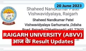Raigarh University Result Updates 25 June 2023