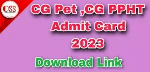 CG Pet Cg PPHT Admit Card 2023