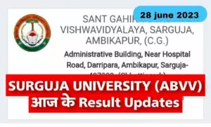 Surguja University Result Updates 28 June 2023