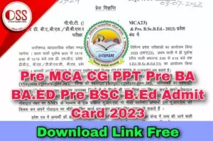 Pre MCA CG PPT Pre BA BED Pre BSC BEd Admit Card 2023