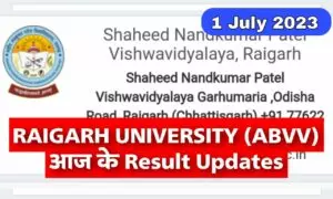 Raigarh University Result Updates 1 july 2023