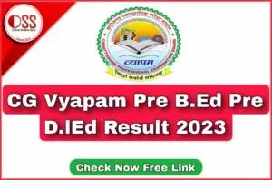 CG Vyapam Pre Bed and Pre Deled Result 2023
