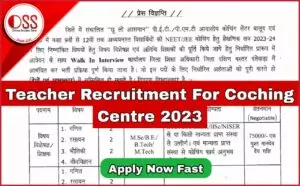 Teacher Recruitment For Coaching Centre 2023