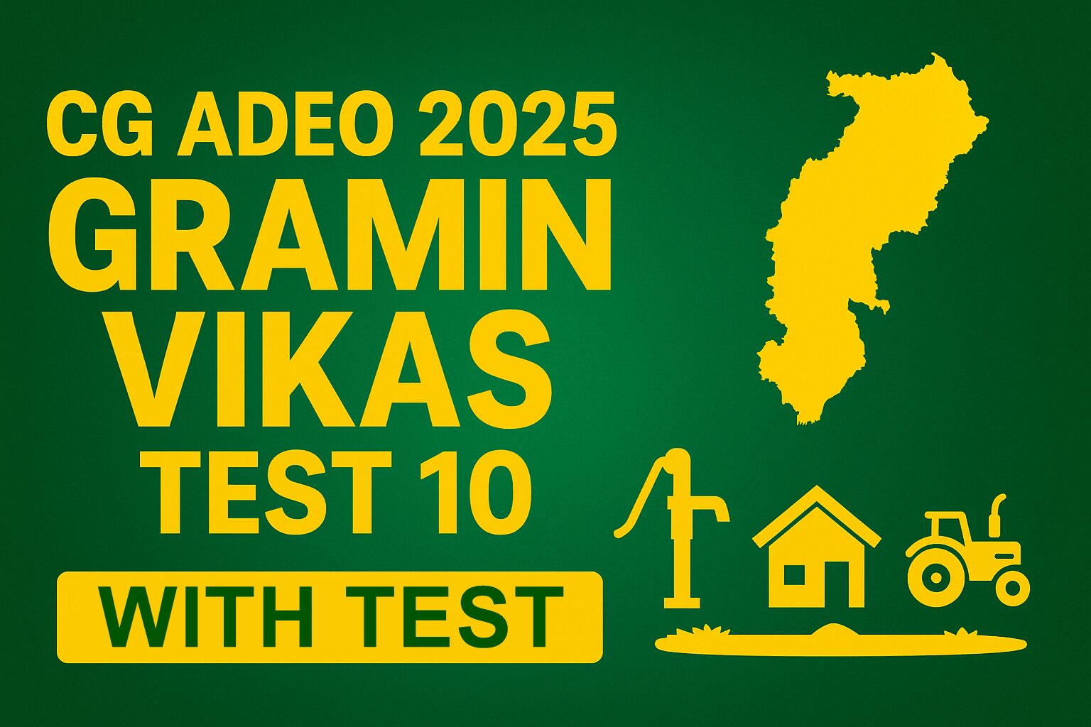 CG ADEO 2025 GRAMIN VIKAS TEST 10