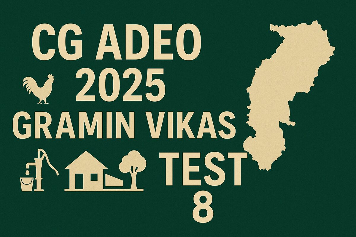 CG ADEO 2025 GRAMIN VIKAS TEST 8