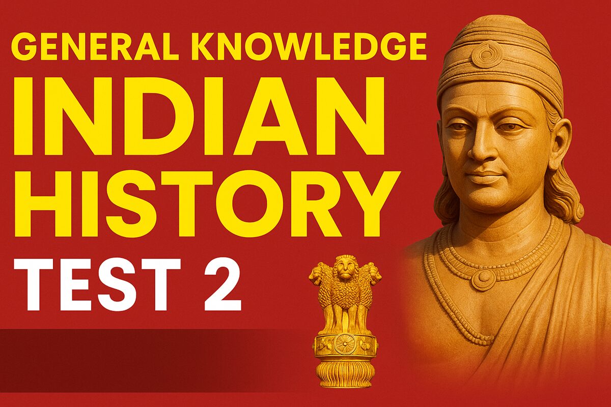 General Knowledge Indian History Test 2